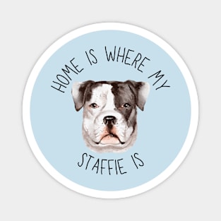 Home is Where My Staffie Is Dog Breed Lover Watercolor Magnet